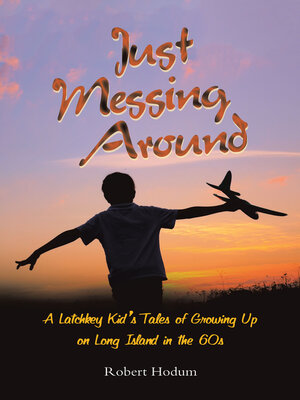 cover image of Just Messing Around